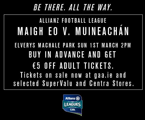 Monaghan Team v Mayo, Castlebar Sunday 1st March