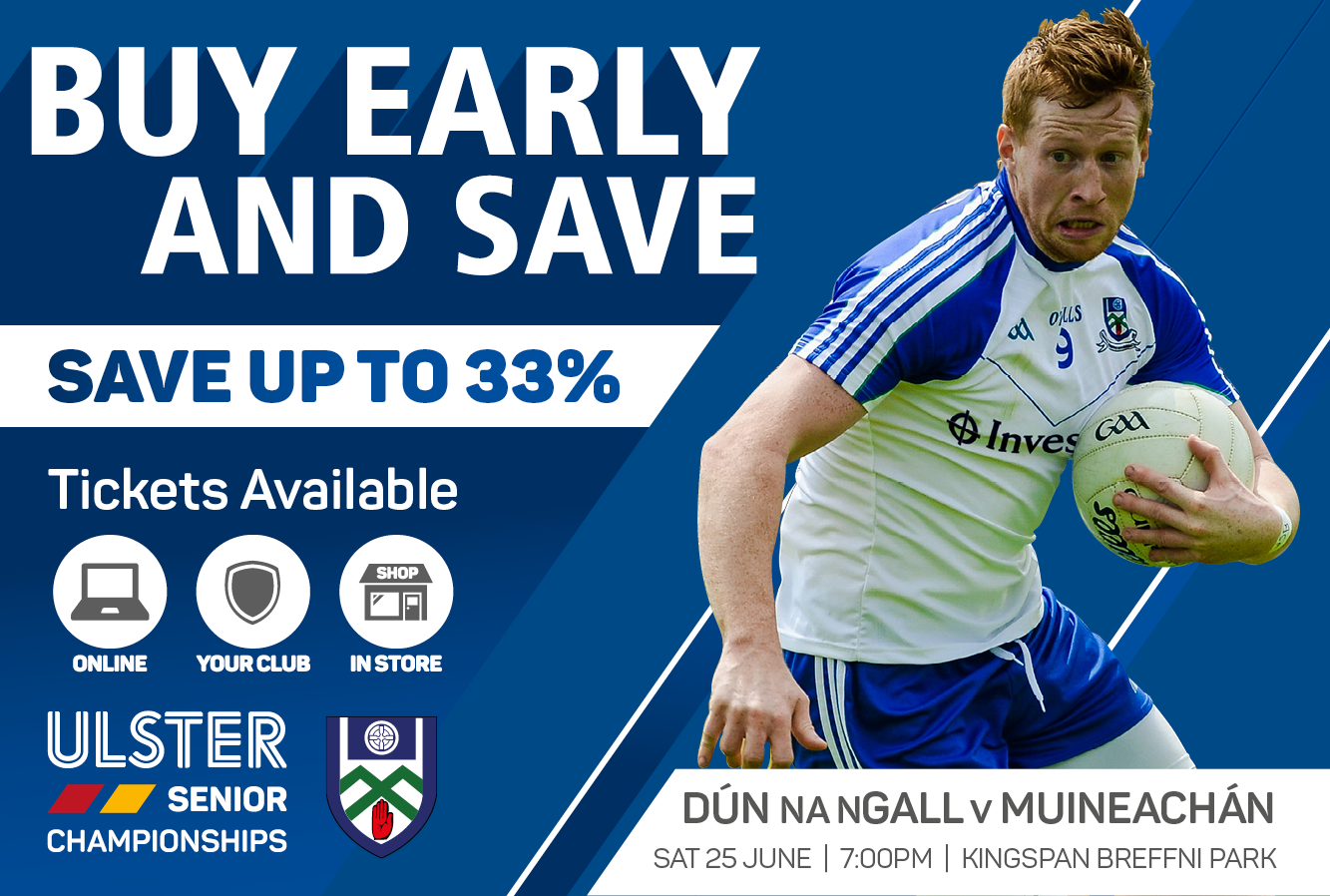 Monaghan v Donegal Ticket Sales  – Buy Now