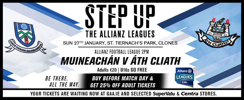 Allianz Football League – Monaghan V Dublin & Allianz Hurling League  – Monaghan V Armagh