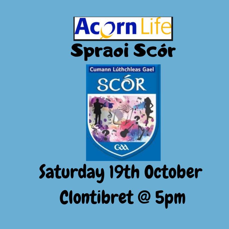 Spraoi Scór   – Saturday 19th October