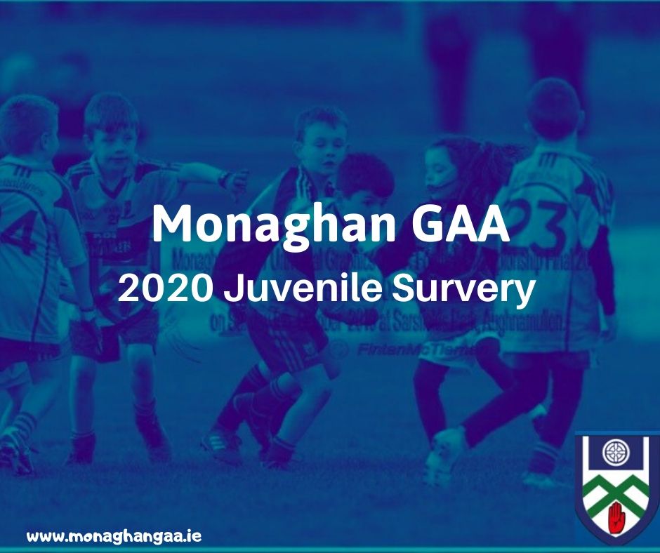 Monaghan GAA Juvenile Survey
