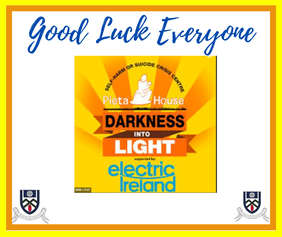 Good Luck to everyone taking part in the Electric Ireland Darkness into Light