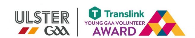 Nominations are open for May submissions for the Translink Ulster GAA Young Volunteer of the Month award, celebrating outstanding contributions made by young members to their clubs & communities!