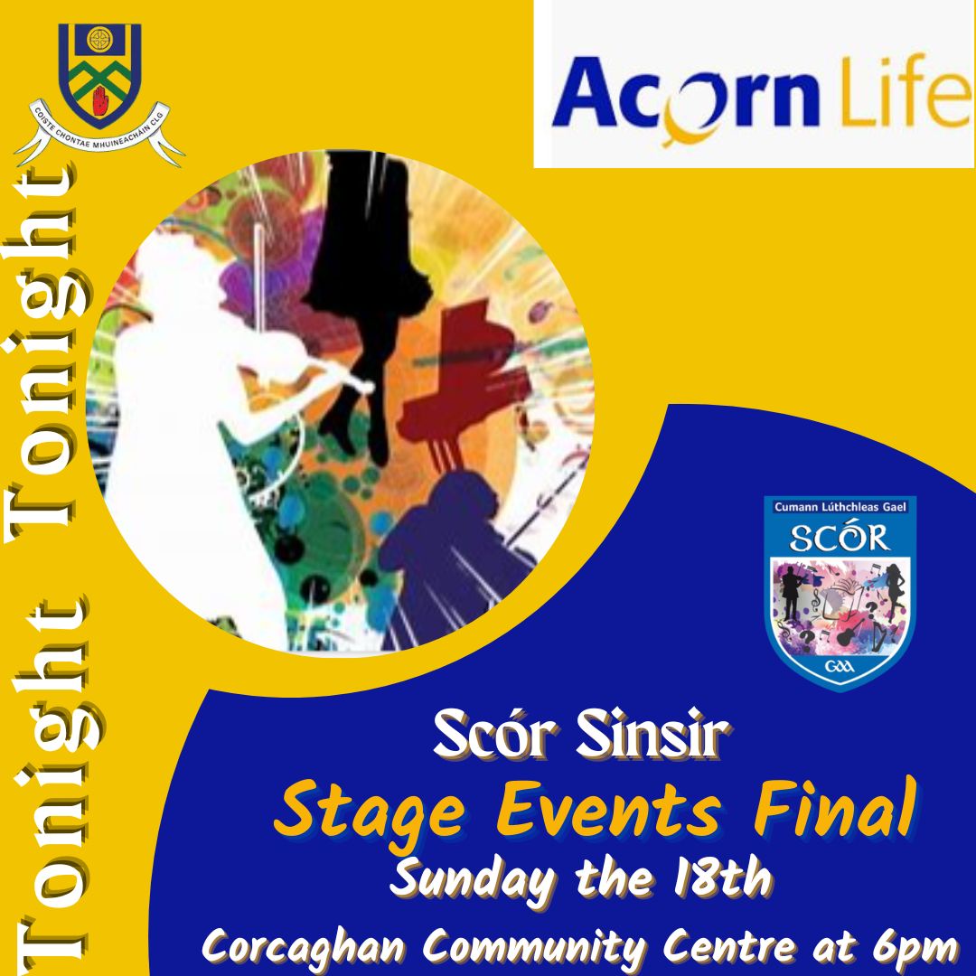 Acorn Life Scór Sinsir Events Final (Tonight) – EVERYONE WELCOME