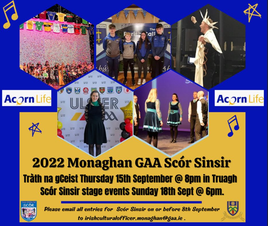 Monaghan GAA 2022 Acorn Life Scór Sinsir – Save the dates