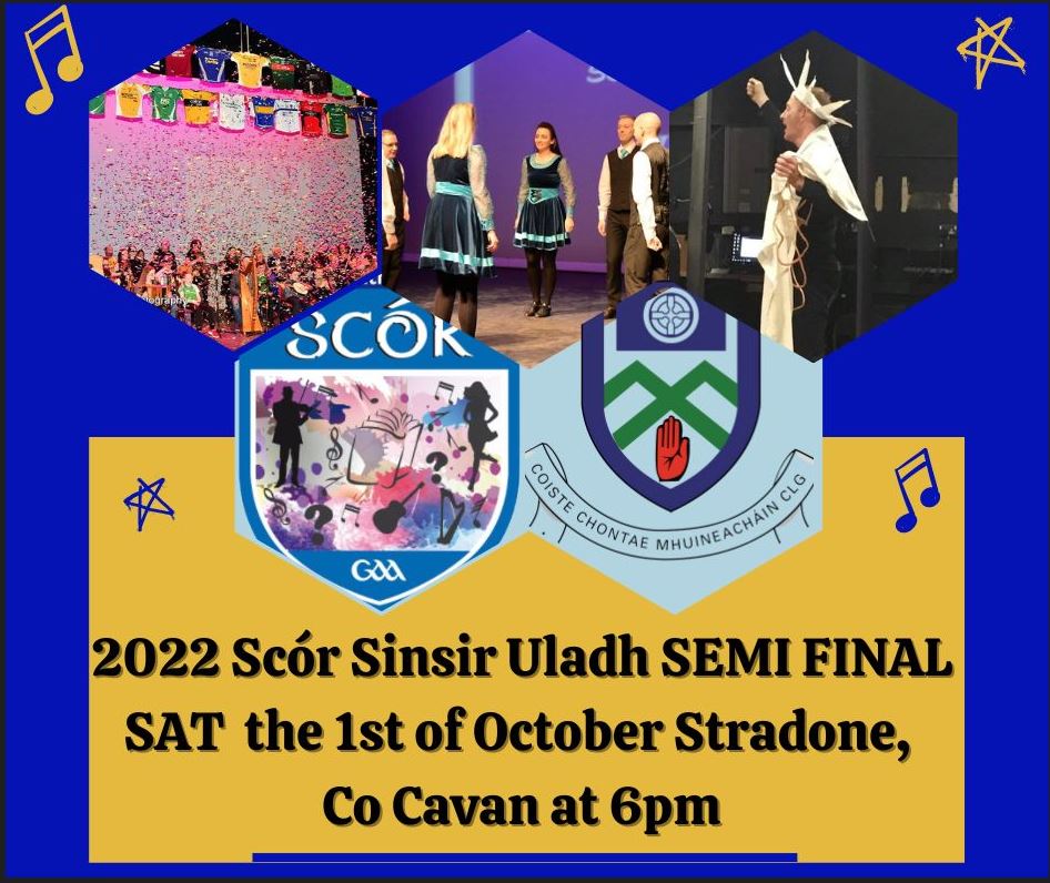 Best of Luck to all our Monaghan Reps taking part in the Scór Sinsir Uladh semi final TONIGHT
