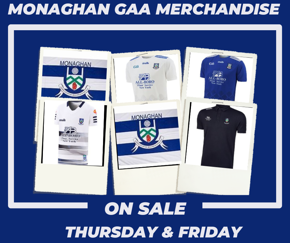 Official Monaghan GAA merchandise ON SALE this Thursday and Friday