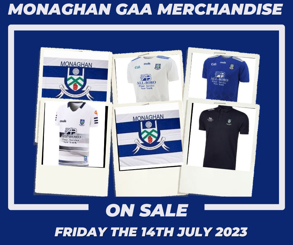 Official Monaghan GAA Merchandise on sale tomorrow