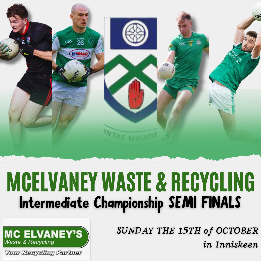 McElvaney Waste & Recycling Intermediate Championship Semi Final Info