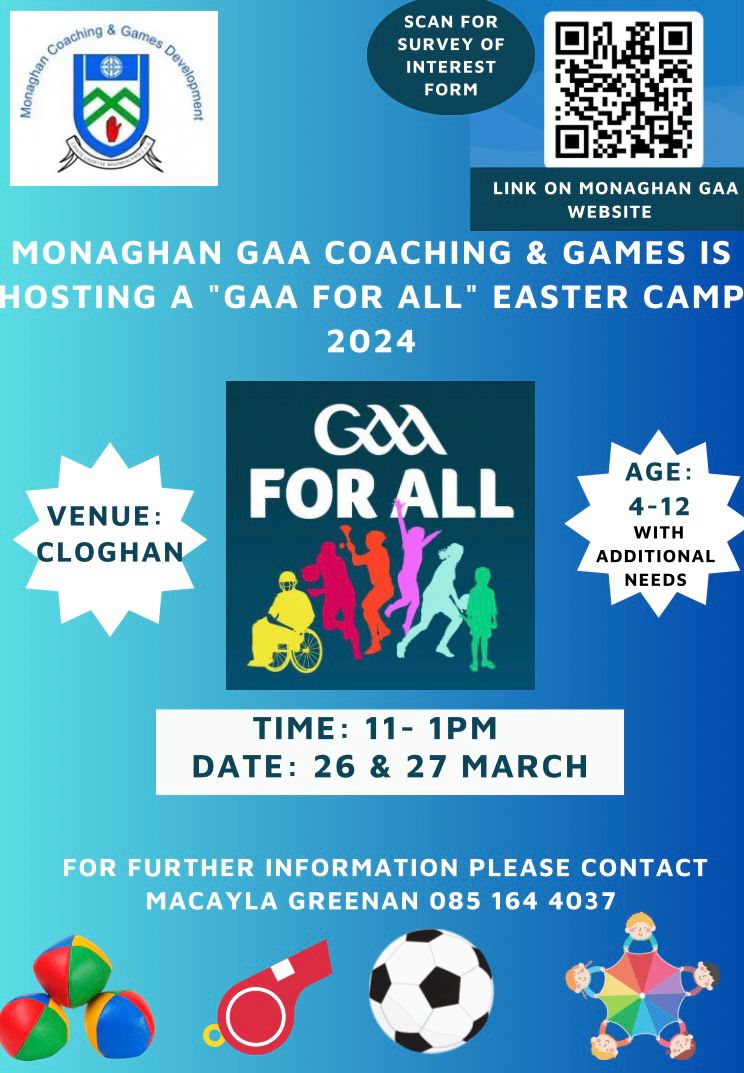 Monaghan GAA Coaching & Games are hosting a “GAA for ALL” Easter Camp 2024