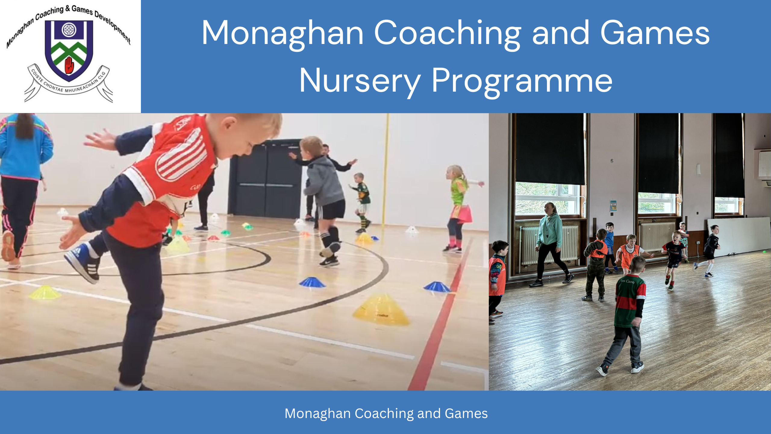 Football & Hurling Nursery Programme 2024
